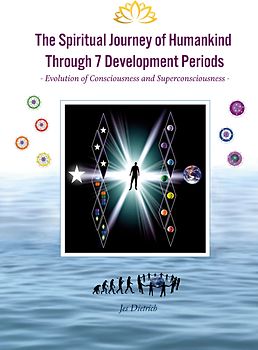 The Spiritual Journey of Humankind Through 7 Development Periods