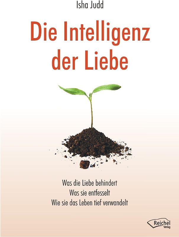 Die Intelligenz der Liebe