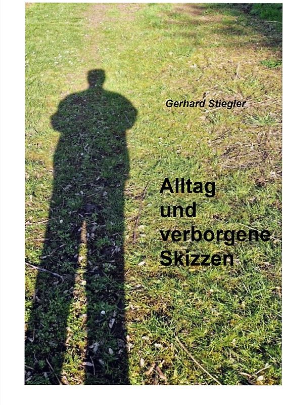 Alltag und verborgene Skizzen