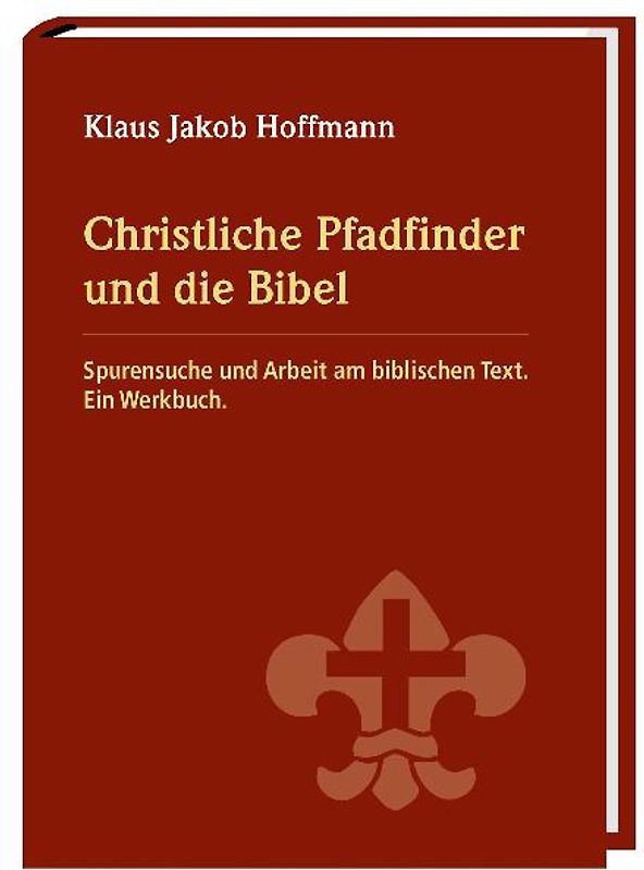 Christliche Pfadfinder und die Bibel