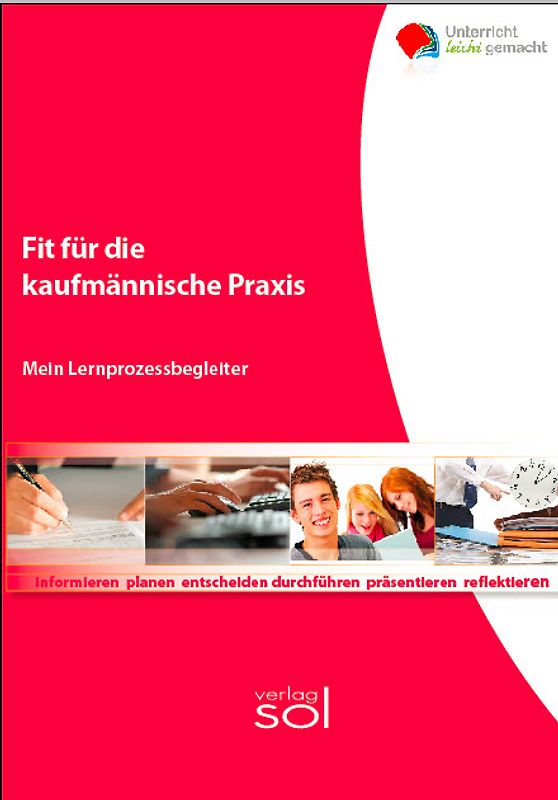Fit für die kaufmännische Praxis. Mein Lernprozessbegleiter