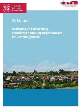 Auslegung und Bewertung autonomer Spannungsregelkonzepte für Verteilungsnetze