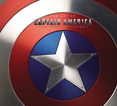 Captain America: The Art of Captain America - The First Avenger - Marvel Comics