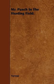 Mr. Punch in the Hunting Field.