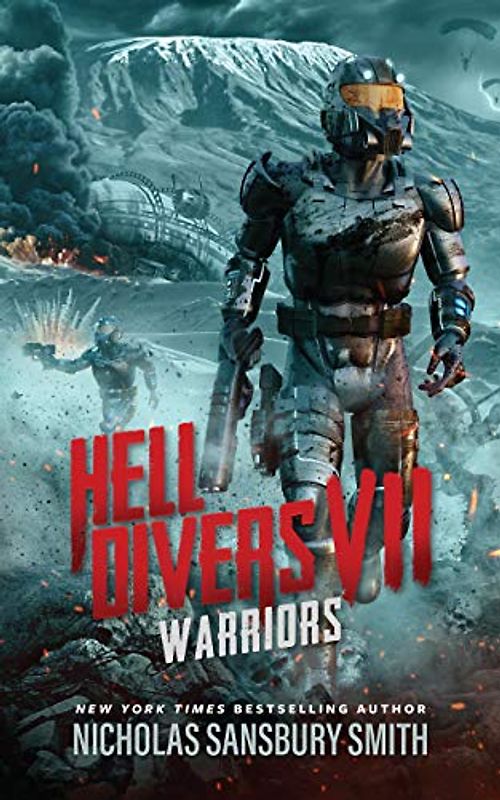 Hell Divers VII: Warriors (Hell Divers, 7, Band 7)
