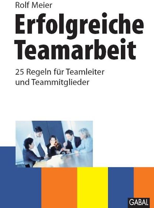 Erfolgreiche Teamarbeit