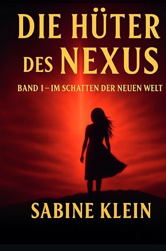 Die Nexus Saga / Die Hüter des Nexus