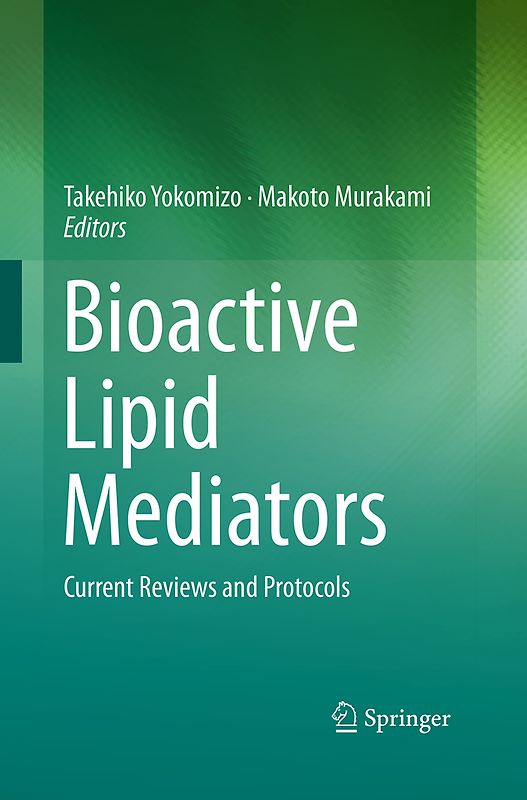 Bioactive Lipid Mediators