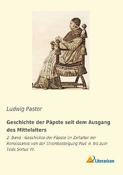 Geschichte der Päpste seit dem Ausgang des Mittelalters