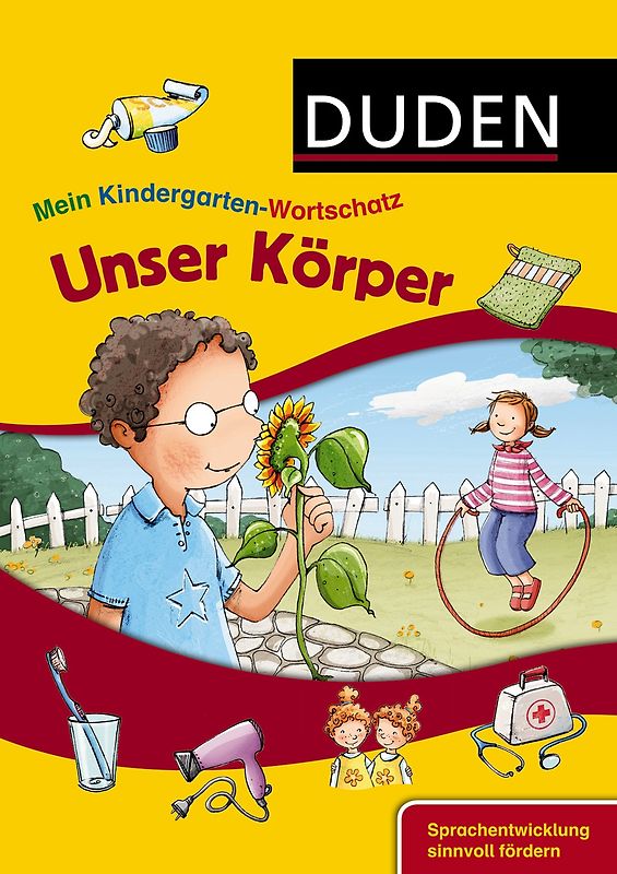 Mein Kindergarten-Wortschatz - Unser Körper