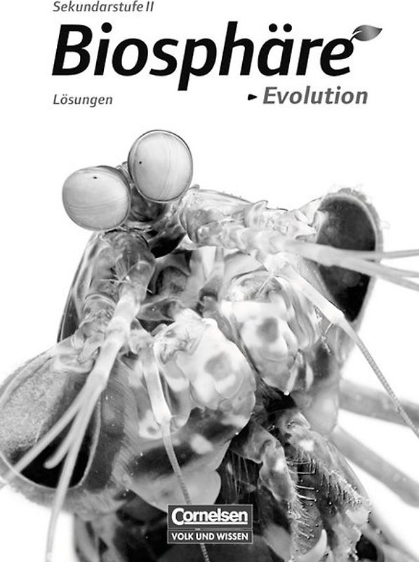 Biosphäre Sekundarstufe II - Themenbände - Östliche Bundesländer und Berlin / Evolution