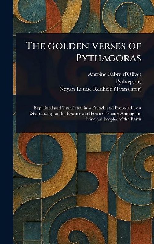 The Golden Verses of Pythagoras