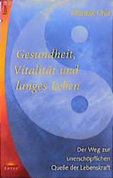 Gesundheit, Vitalität und langes Leben
