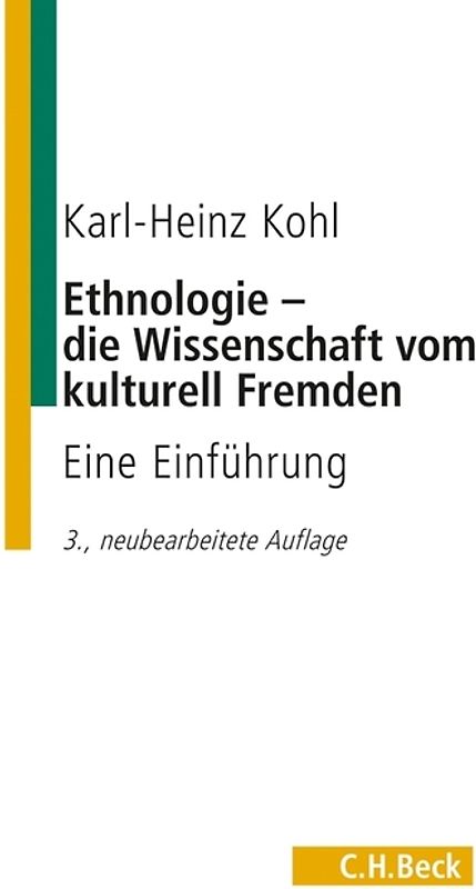 Ethnologie - die Wissenschaft vom kulturell Fremden