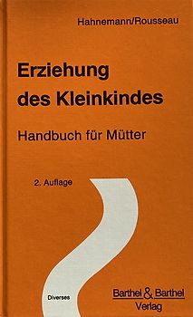 Erziehung des Kleinkindes