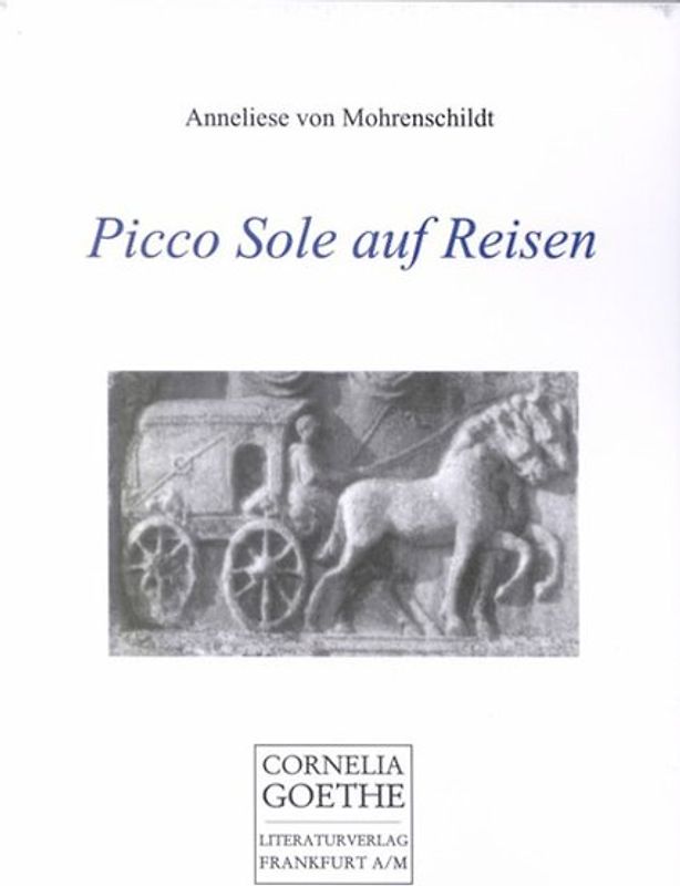 Picco Sole auf Reisen