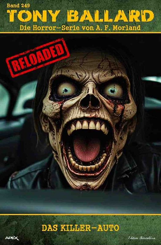 Tony Ballard - Reloaded, Band 249: Das Killer-Auto