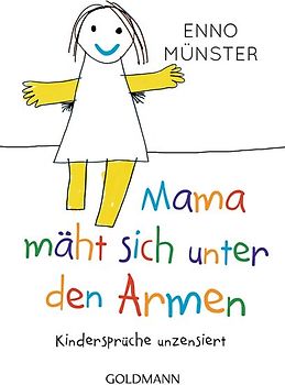 "Mama mäht sich unter den Armen!"