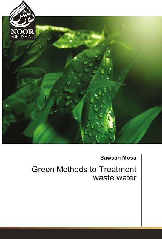 Green Methods to Treatment waste water