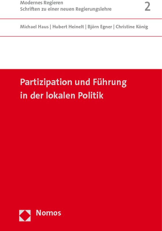 Partizipation und Führung in der lokalen Politik