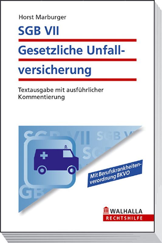 SGB VII - Gesetzliche Unfallversicherung