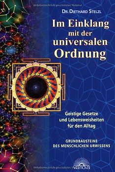 Im Einklang mit der universalen Ordnung