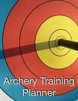 Archery Training Planner (Undated)