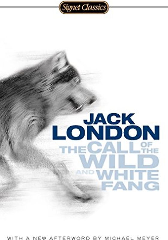 The Call of the Wild and White Fang