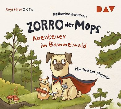 Zorro, der Mops – Teil 1: Abenteuer im Bammelwald