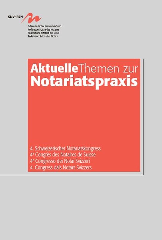 Aktuelle Themen zur Notariatspraxis 2018