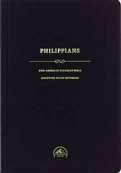 NASB Scripture Study Notebook: Philippians