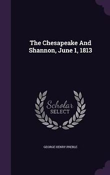 The Chesapeake And Shannon, June 1, 1813