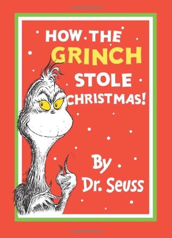 How the Grinch Stole Christmas! (Dr Seuss) - Seuss, Dr