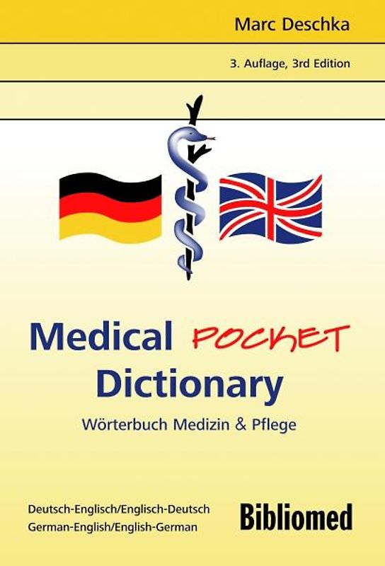 Medical Pocket Dictionary /Wörterbuch Medizin & Pflege. Deutsch-Englisch /Englisch-Deutsch