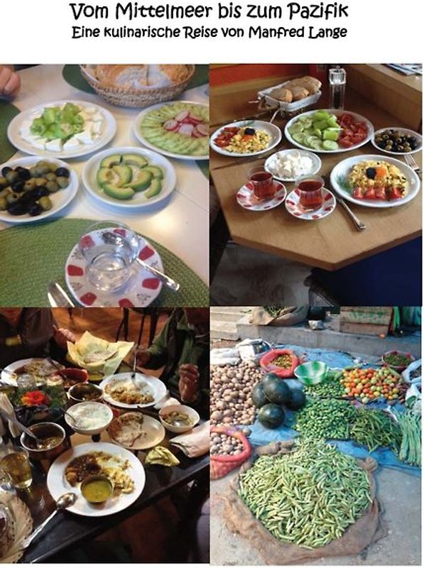 Vom Mittelmeer bis zum Pazifik