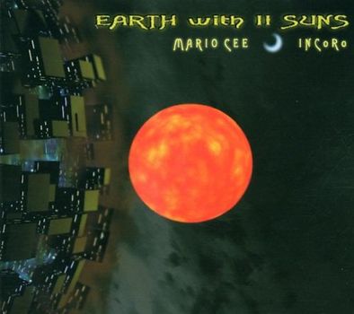 Mario Cee - Earth With II Suns