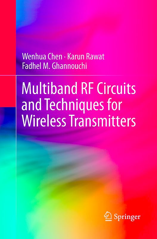 Multiband RF Circuits and Techniques for Wireless Transmitters