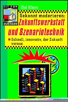 Zukunftswerkstatt und Szenariotechnik