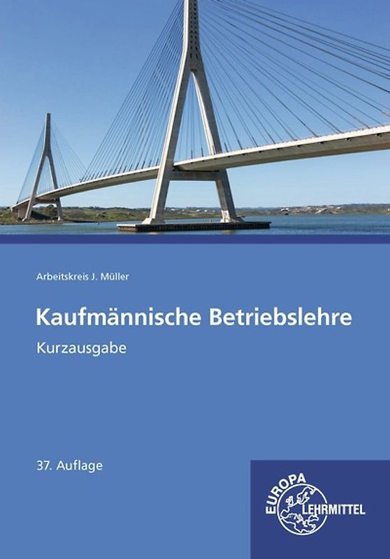 Kaufmännische Betriebslehre Kurzausgabe