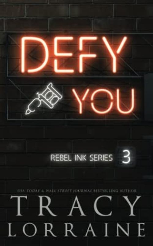 Defy You: Special Edition Print (Rebel Ink: Special Edition, Band 3)