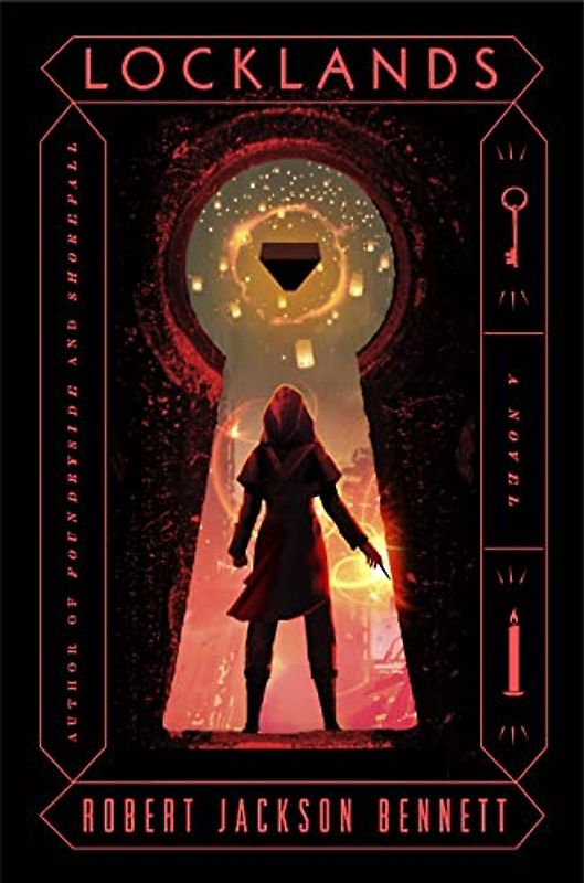 Locklands: A Novel (The Founders Trilogy, Band 3)