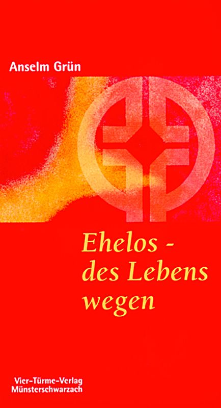 Ehelos - des Lebens wegen