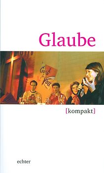 Glaube kompakt