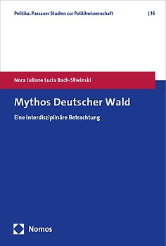 Mythos Deutscher Wald