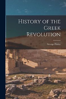 History of the Greek Revolution