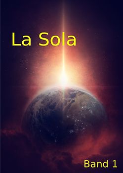 La Sola / La Sola - Band 1