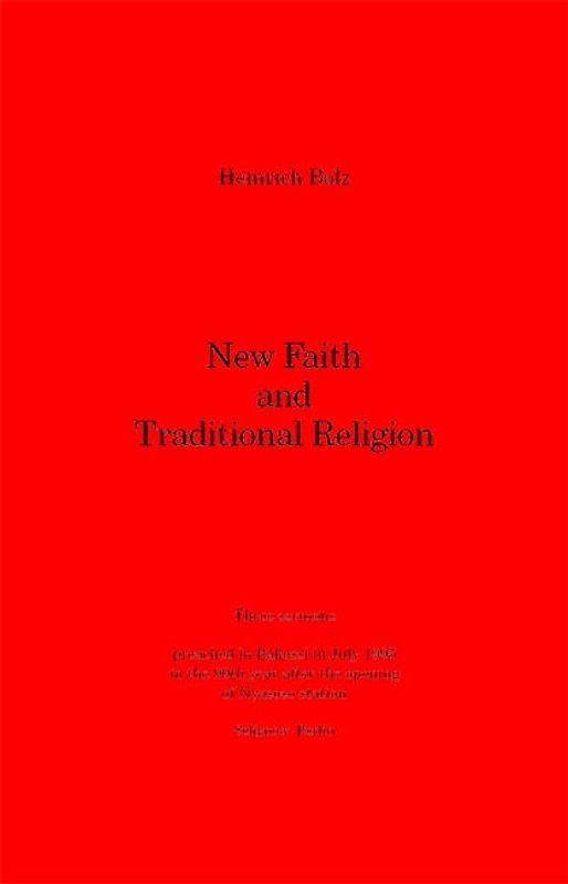 New Faith and Traditional Religion