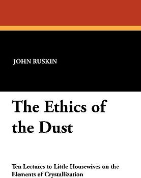 The Ethics of the Dust