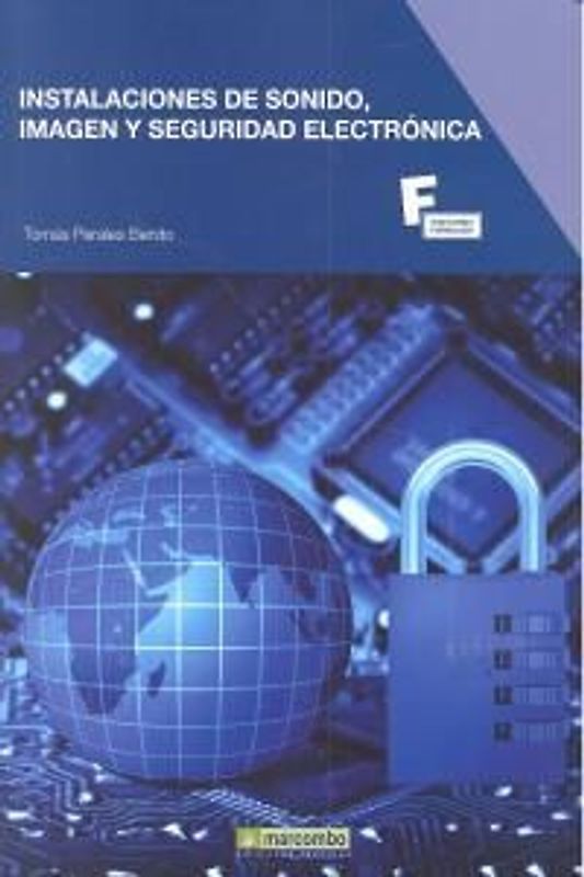 Instalaciones de sonido, imagen y seguridad electrónica