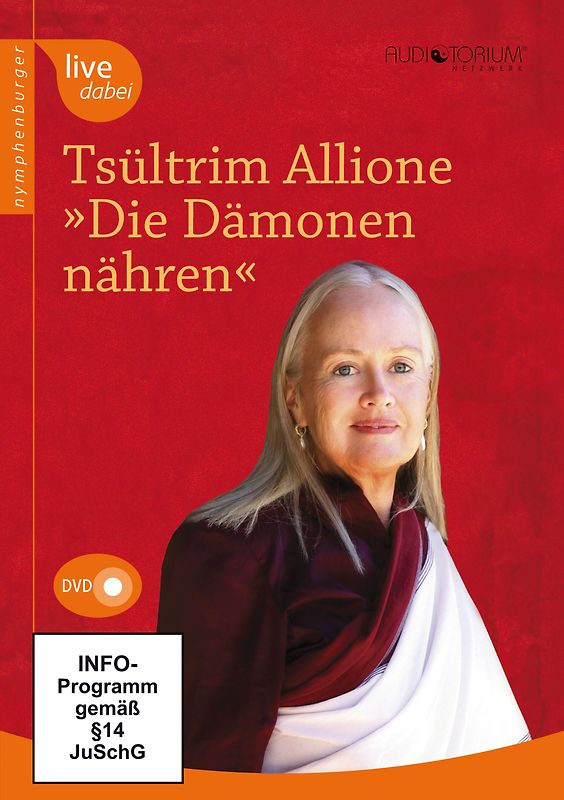 Die Dämonen nähren. Für eine glücklichere Welt - Allione, Tsültrim DVD